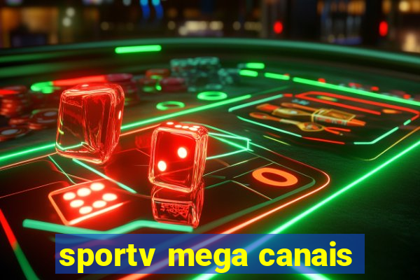 sportv mega canais